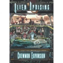 Alien Uprising: Crewman Expansion Tabletop