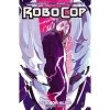 BOOM! Studios Robocop: Dead Or Alive Vol. 3 TP 1 BOOM! Studios Robocop: Dead Or Alive Vol. 3 TP
