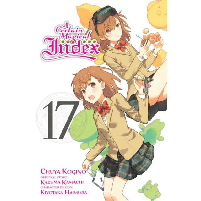 A Certain Magical Index Anime & Manga Certain Magical Index Vol 17 3 A Certain Magical Index Anime & Manga Certain Magical Index Vol 17
