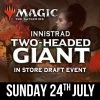 Magic: The Gathering MTG: Innistrad Two-Headed Giant Draft At Geek-Aboo|24.07.2022 (DEPOSIT) 1 Magic: The Gathering MTG: Innistrad Two-Headed Giant Draft At Geek-Aboo|24.07.2022 (DEPOSIT)