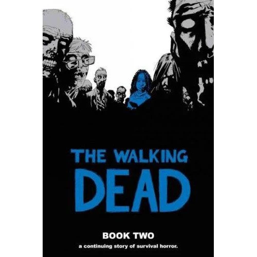 The Walking Dead Book 2 3 The Walking Dead Book 2