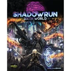Shadowrun: 6th Edition Core Rulebook